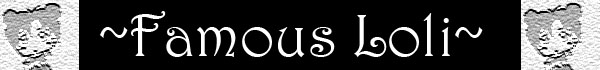 famous loli banner